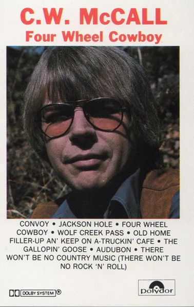 C.W. McCall - Four Wheel Cowboy (Cass, Comp) (Near Mint (NM or M-))
