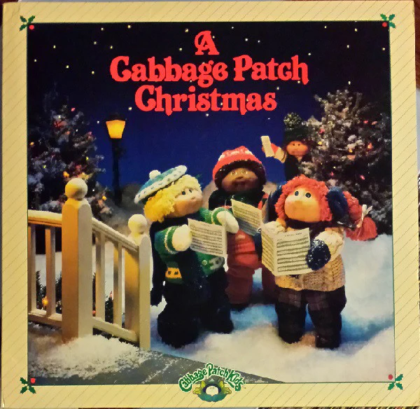 Cabbage Patch Kids - A Cabbage Patch Christmas (LP, Album) (Very Good Plus (VG+))