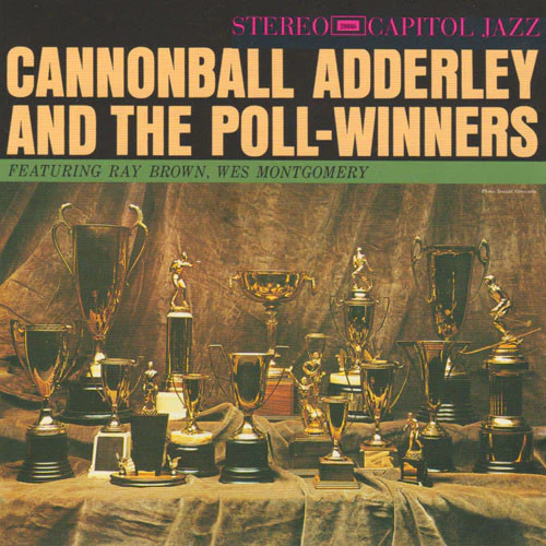 Cannonball Adderley - Cannonball Adderley And The Poll-Winners Featuring Ray Brown And Wes Montgomery (CD, Album, RE) (Near Mint (NM or M-))