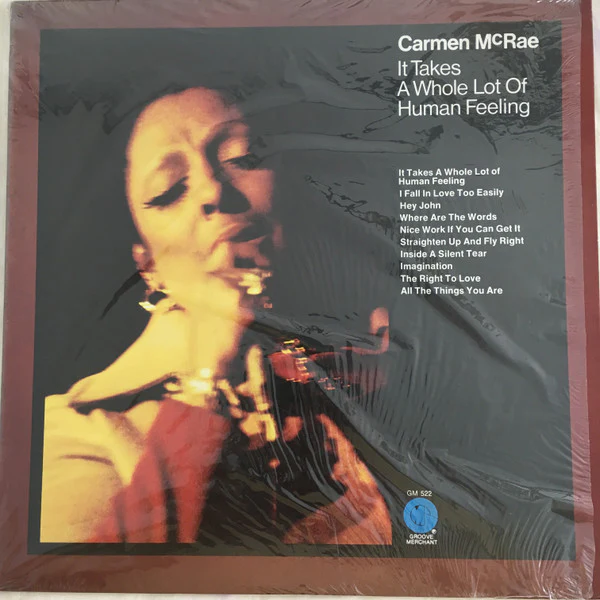 Carmen McRae - It Takes A Whole Lot Of Human Feeling (LP, Album) (Very Good Plus (VG+))