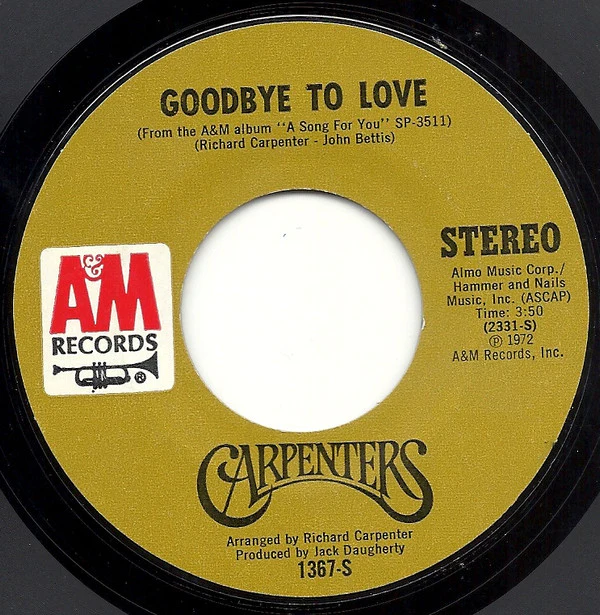 Carpenters - Goodbye To Love (7", Single, Styrene, Mon) (Very Good Plus (VG+)) - Image 2