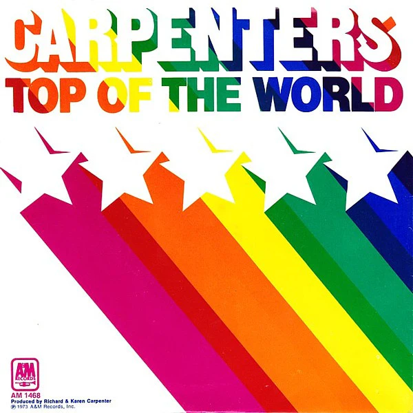 Carpenters - Top Of The World / Heather (7", Single, Styrene, Pit) (Very Good (VG))