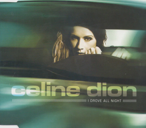 Celine Dion* - I Drove All Night (CD, Maxi) (Mint (M))