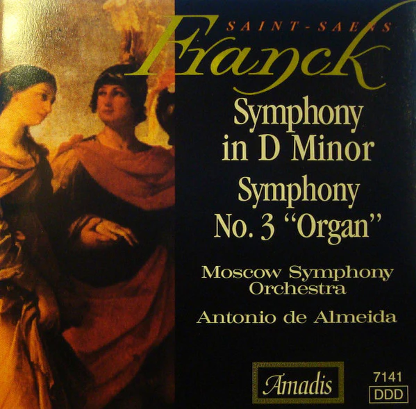 César Franck, Camille Saint-Saëns, Antonio De Almeida, The Moscow Symphony Orchestra - Symphony In D Minor / Symphony No. 3 "Organ" (CD) (Near Mint (NM or M-))
