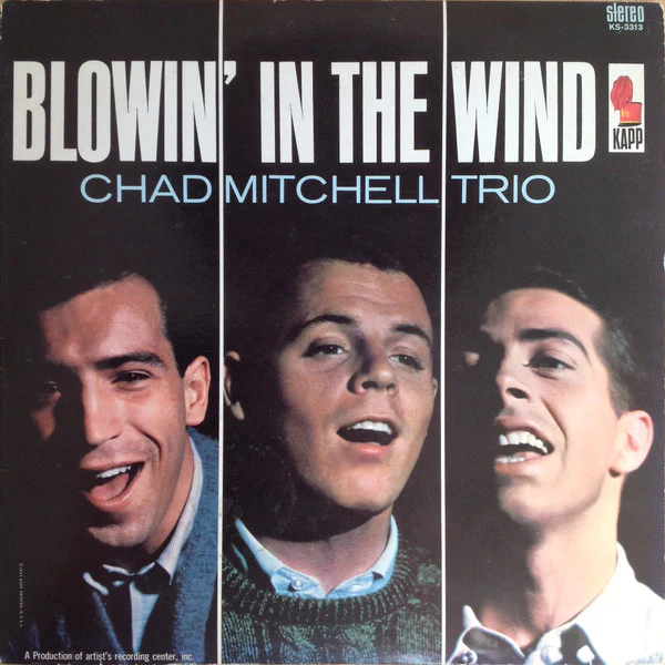 The Chad Mitchell Trio - Blowin' In The Wind (LP, Album, All) (Very Good Plus (VG+))