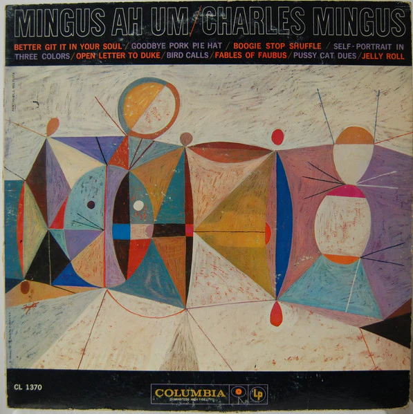 Charles Mingus - Mingus Ah Um (LP, Album, Mono) (Good (G))