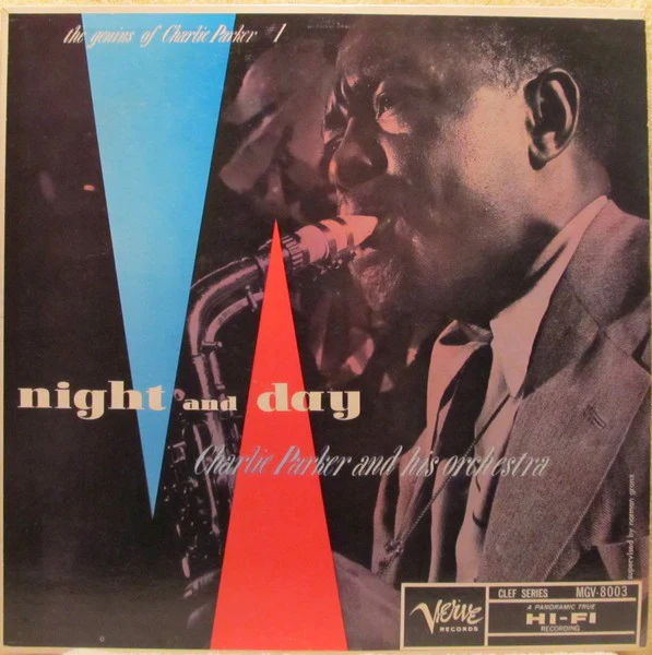 Charlie Parker And His Orchestra - Night And Day (LP, Comp, Mono, RE, Tru) (Very Good (VG))