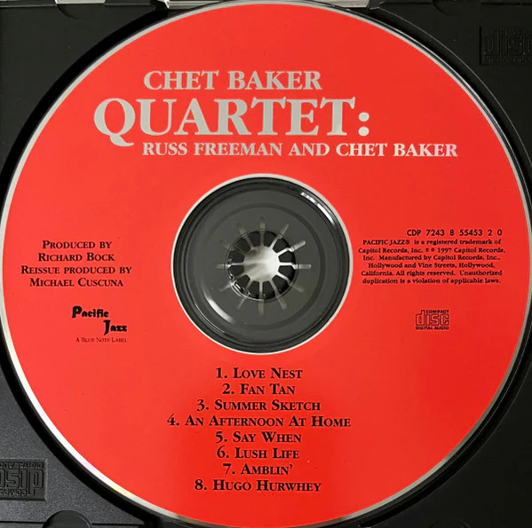 Chet Baker Quartet - Quartet: Russ Freeman And Chet Baker (CD, Album, Mono, RE, RM) (Mint (M)) - Image 3
