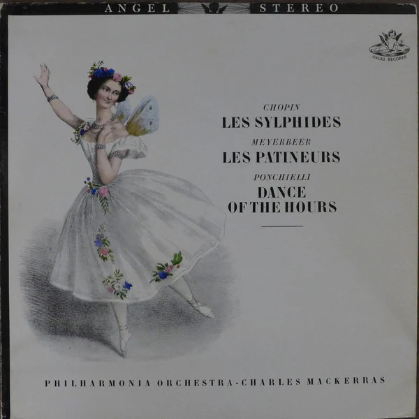 Frédéric Chopin / Giacomo Meyerbeer / Amilcare Ponchielli : Sir Charles Mackerras - Philharmonia Orchestra - Les Sylphides/Les Patineurs/Dance of the Hours (LP) (Near Mint (NM or M-))
