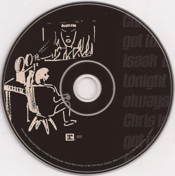 Chris Isaak - Always Got Tonight (CD, Album, WEA) (Near Mint (NM or M-)) - Image 3