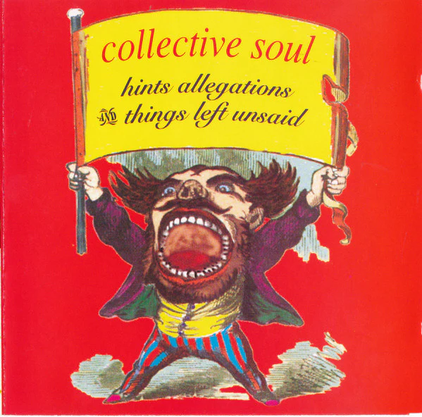 Collective Soul - Hints Allegations And Things Left Unsaid (CD, Album) (Very Good Plus (VG+))