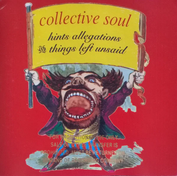 Collective Soul - Hints Allegations & Things Left Unsaid (CD, Album, Promo) (Near Mint (NM or M-))