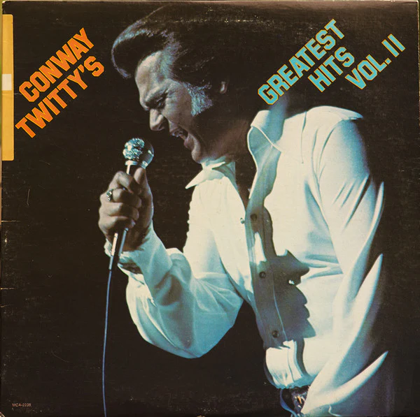 Conway Twitty - Conway Twitty's Greatest Hits Vol. II (LP, Comp, Club, CRC) (Very Good Plus (VG+))
