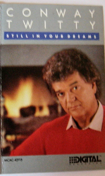 Conway Twitty - Still In Your Dreams (Cass, Album, DOL) (Near Mint (NM or M-))
