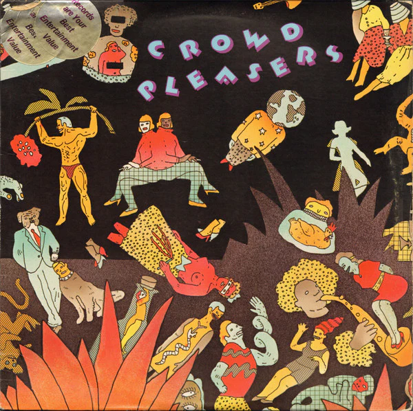 Crowd Pleasers - Crowd Pleasers (LP, Album, MO) (Near Mint (NM or M-))