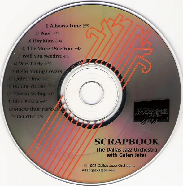 Dallas Jazz Orchestra With Galen Jeter - Scrapbook (CD, Comp) (Very Good Plus (VG+)) - Image 3
