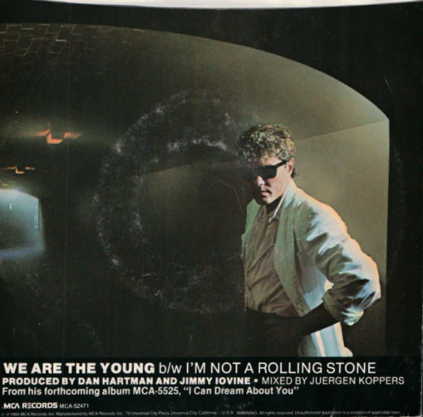 Dan Hartman - We Are The Young / I'm Not A Rolling Stone (7") (Very Good Plus (VG+)) - Image 2