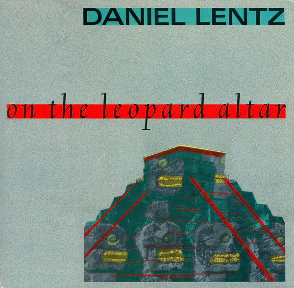 Daniel Lentz - On The Leopard Altar (LP, Album, DMM) (Very Good Plus (VG+))