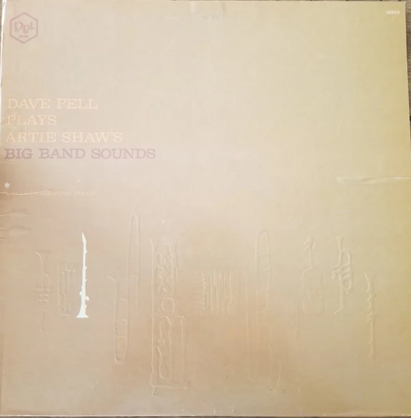 Dave Pell - Dave Pell Plays Artie Shaw's Big Band Sounds (LP, Yel) (Very Good Plus (VG+))