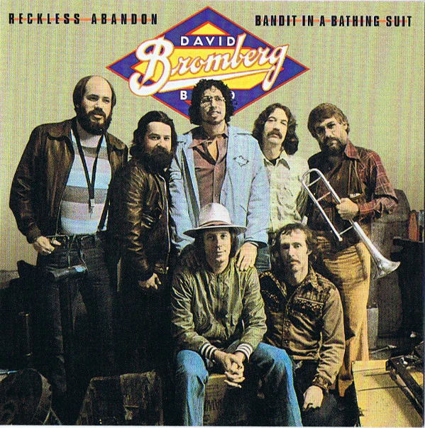 David Bromberg Band - Reckless Abandon / Bandit In A Bathing Suit (CD, Comp, RM) (Very Good Plus (VG+))
