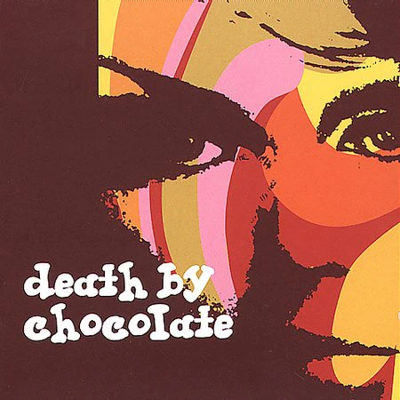 Death By Chocolate - Death By Chocolate (CD, Album) (Very Good Plus (VG+))