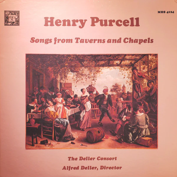 Deller Consort Directed By Alfred Deller - Henry Purcell: Songs From Taverns And Chapels (LP, RE) (Very Good Plus (VG+))