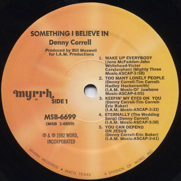 Denny Correll - Something I Believe In (LP, Album) (Near Mint (NM or M-)) - Image 2