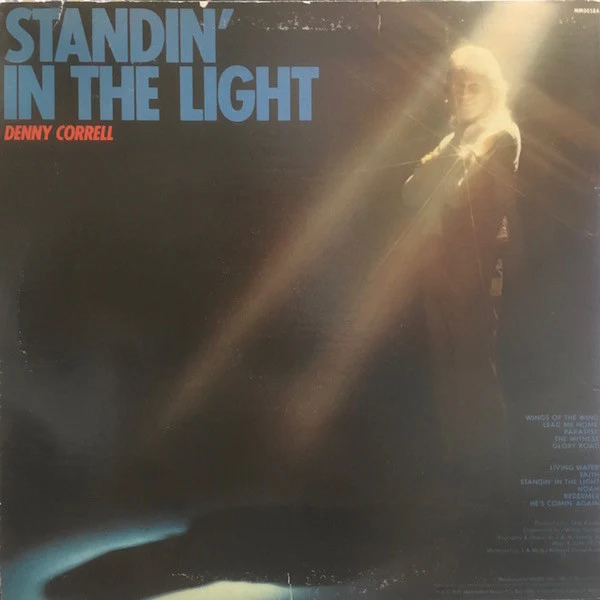 Denny Correll - Standin' In The Light (LP, Album) (Very Good (VG)) - Image 2