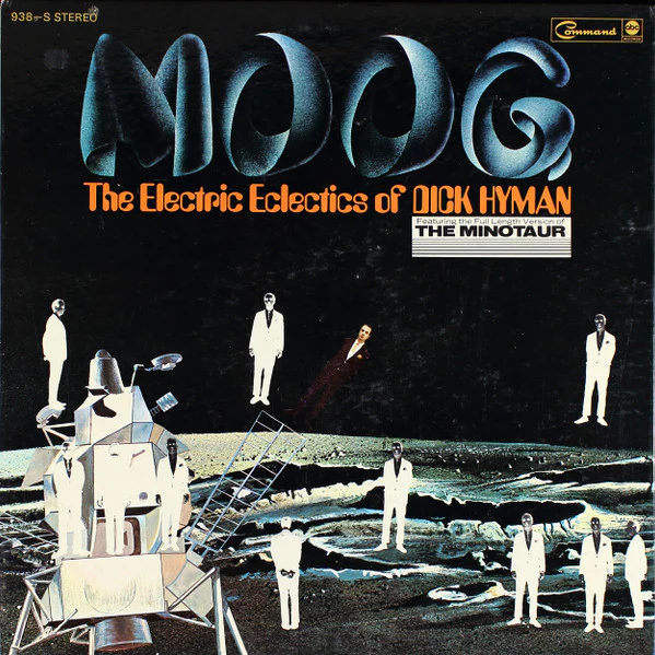 Dick Hyman - Moog - The Electric Eclectics Of Dick Hyman (LP, Album, Gat) (Very Good Plus (VG+))
