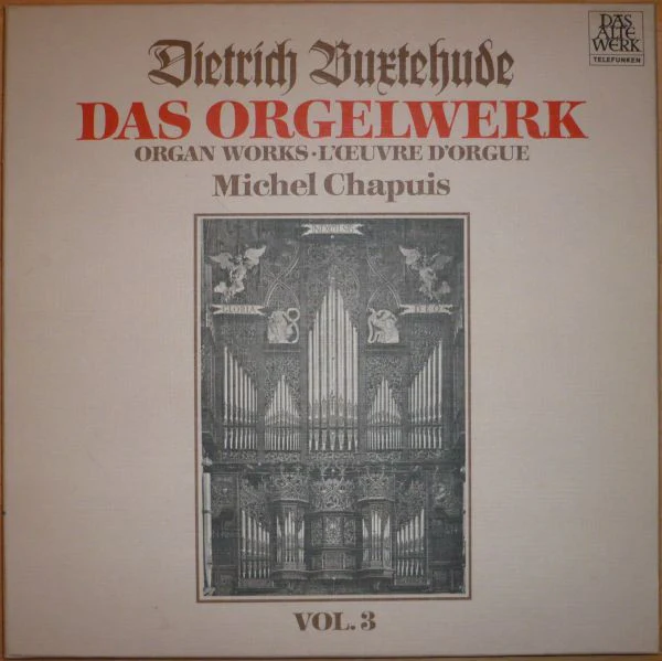 Dieterich Buxtehude - Michel Chapuis - Das Orgelwerk • Organ Works • L'Œuvre D'Orgue Vol. 3 (2xLP + Box) (Near Mint (NM or M-))