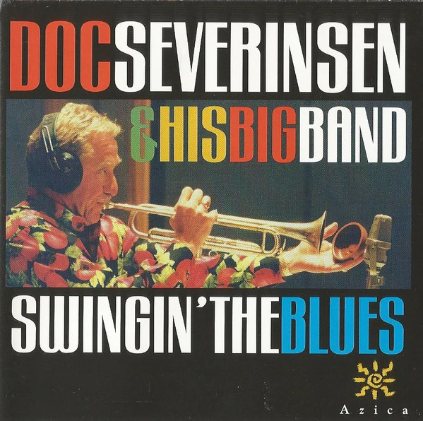 Doc Severinsen And His Big Band - Swingin' The Blues (CD, Album) (Very Good Plus (VG+))
