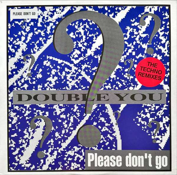 Double You feat. Pitch Shifter - Please Don't Go (The Techno Remixes) (12") (Very Good Plus (VG+))
