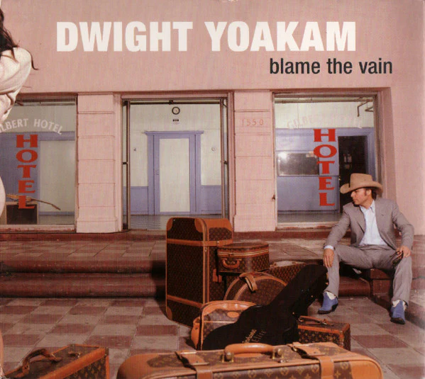 Dwight Yoakam - Blame The Vain (CD, Album) (Near Mint (NM or M-))