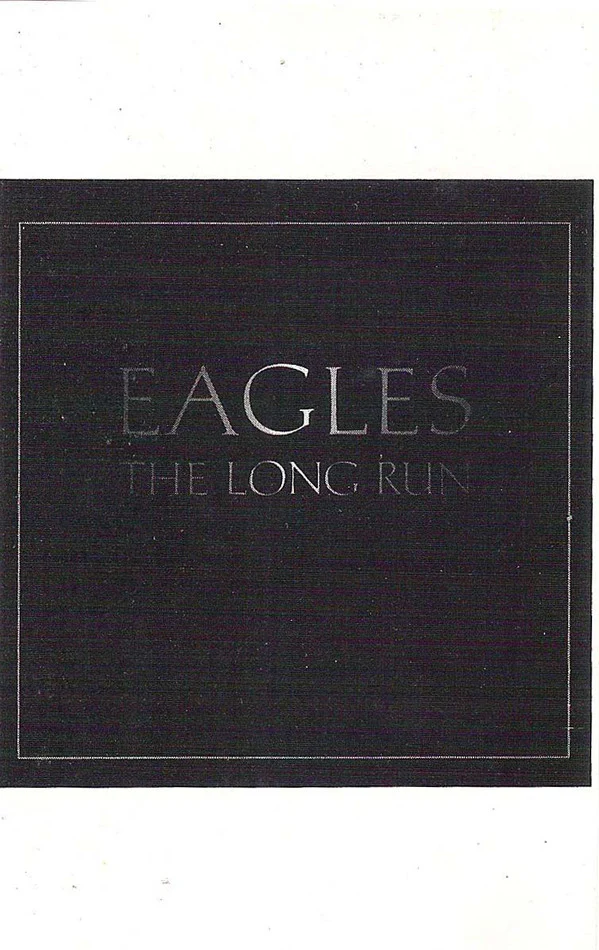 Eagles - The Long Run (Cass, Album, Club) (Very Good Plus (VG+))