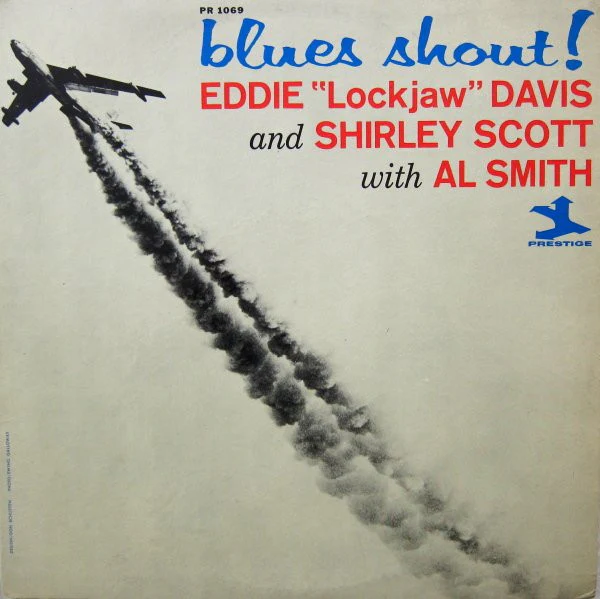 Eddie "Lockjaw" Davis And Shirley Scott With Al Smith  - Blues Shout! (LP, Album, RE) (Very Good (VG))
