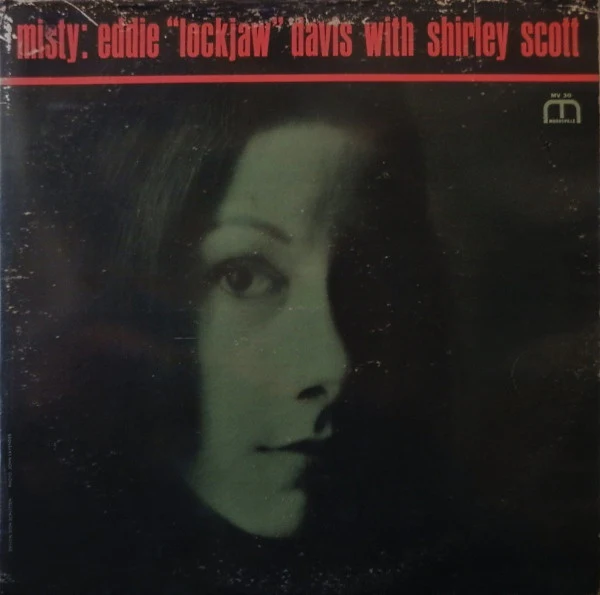 Eddie "Lockjaw" Davis With Shirley Scott - Misty (LP, Album, Mono) (Very Good (VG))