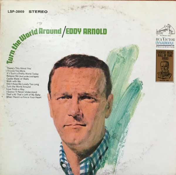 Eddy Arnold - Turn The World Around (LP, Album, Hol) (Very Good Plus (VG+))