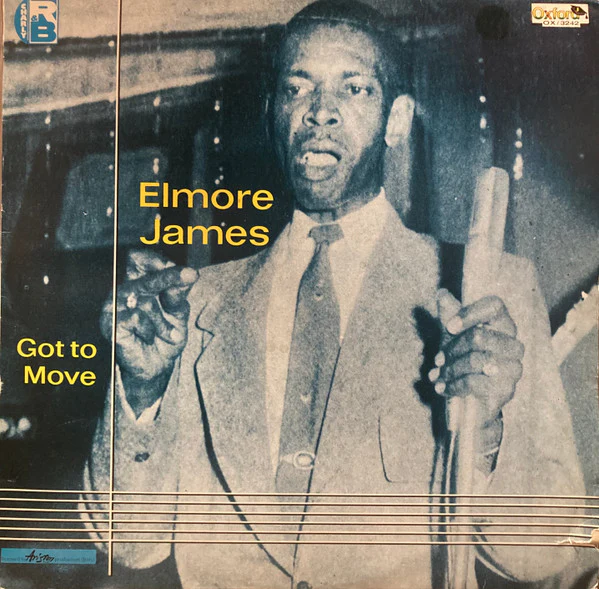 Elmore James - Got To Move (LP, Comp) (Near Mint (NM or M-))