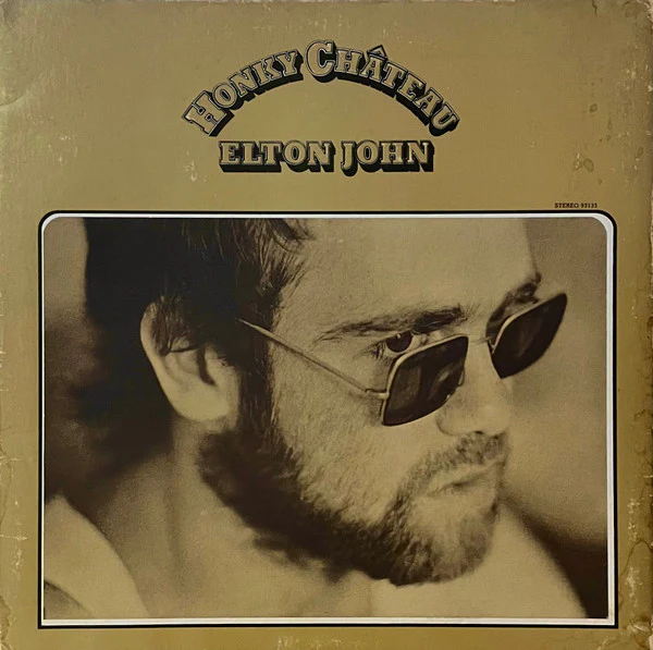Elton John - Honky Château (LP, Album, All) (Very Good Plus (VG+))