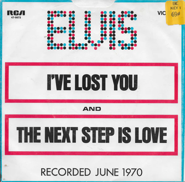 Elvis Presley - I've Lost You (7", Ind) (Near Mint (NM or M-))