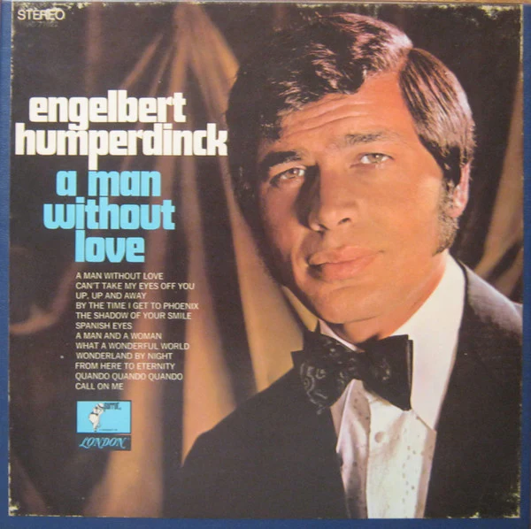 Engelbert Humperdinck - A Man Without Love (Reel, 4tr Stereo, 7" Reel, Album) (Very Good (VG))