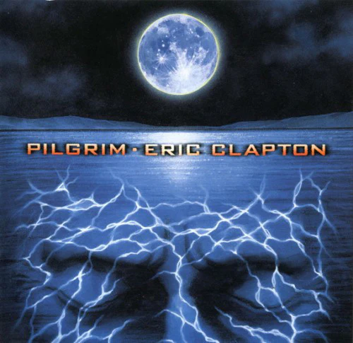Eric Clapton - Pilgrim (CD, Album) (Near Mint (NM or M-))