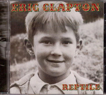 Eric Clapton - Reptile (HDCD, Album) (Very Good Plus (VG+)) - Image 2