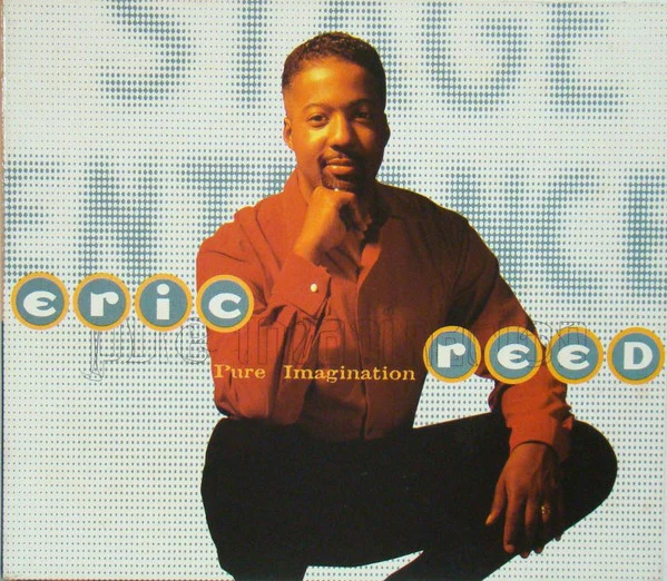 Eric Reed - Pure Imagination (CD, Album, Dig) (Very Good Plus (VG+))