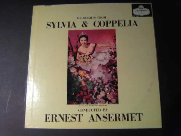 Ernest Ansermet - Highlights From Sylvia & Coppelia (LP, Album, Mono) (Very Good Plus (VG+))