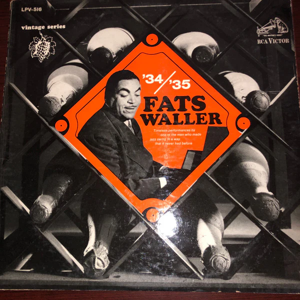 Fats Waller - '34/'35 (LP, Album, Comp, Mono) (Very Good Plus (VG+))