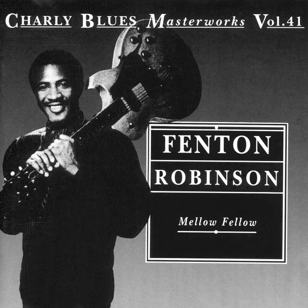 Fenton Robinson - Mellow Fellow (CD, Album, Comp) (Near Mint (NM or M-))