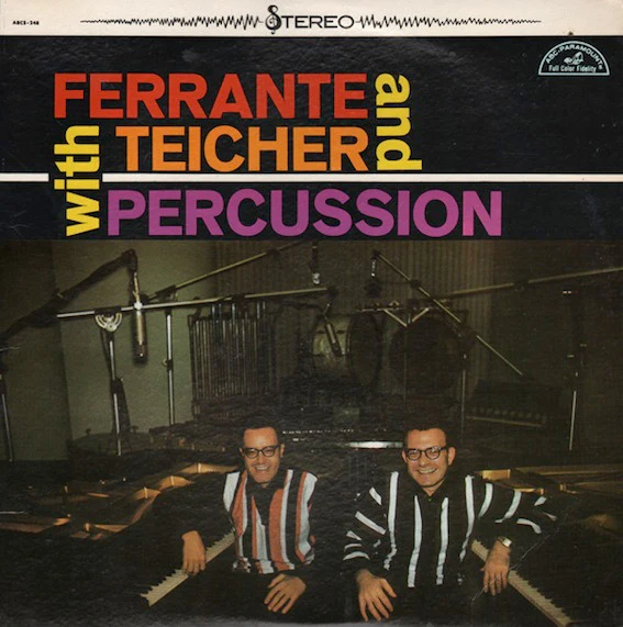 Ferrante & Teicher - Ferrante & Teicher With Percussion (LP, Album) (Very Good Plus (VG+))