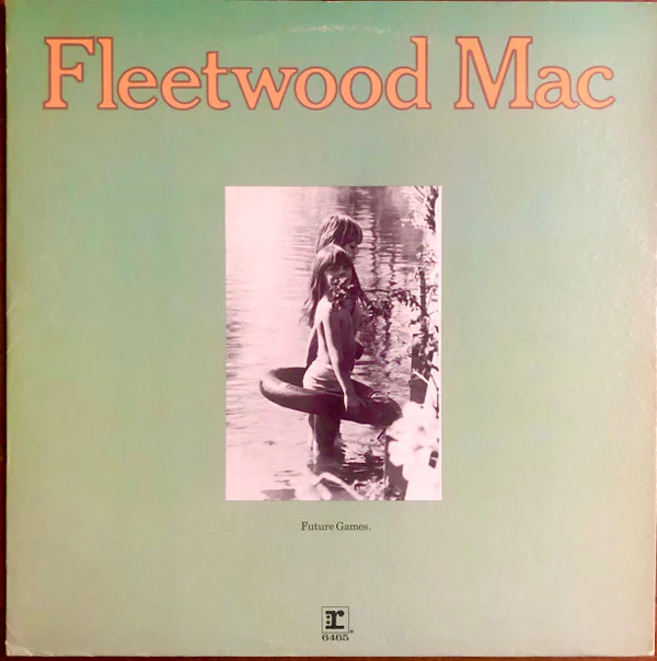 Fleetwood Mac - Future Games (LP, Album, RE, Pit) (Very Good (VG))