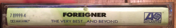 Foreigner - The Very Best...And Beyond (Cass, Comp, SR,) (Very Good Plus (VG+)) - Image 2